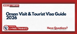 Oman Visit & Tourist Visa Guide 2026