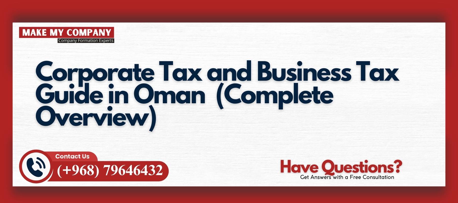 Corporate Tax and Business Tax Guide in Oman